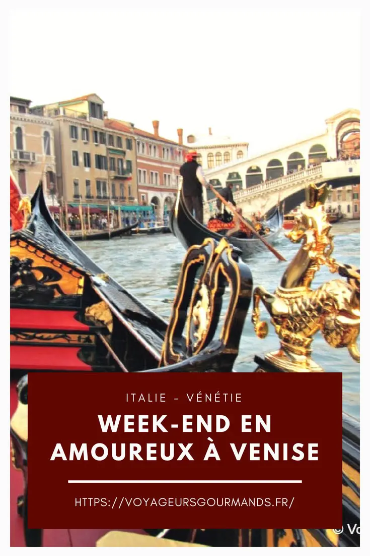 Week-end en amoureux à Venise