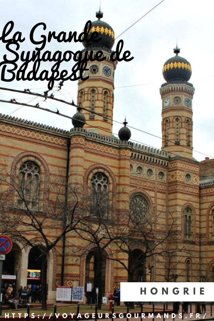 La Synagogue de Budapest