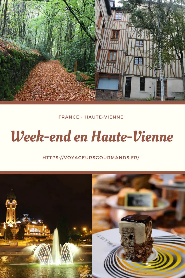Week-end en Haute Vienne
